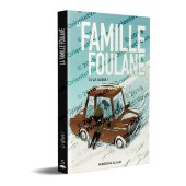 La Famille Foulane 5 - Ça Glisse ! [Livre illustré]